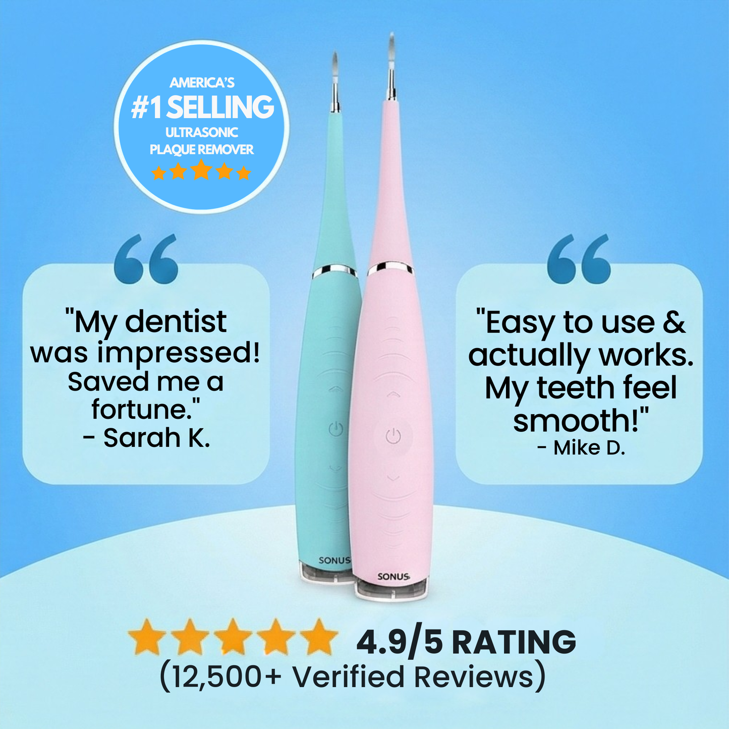 Stop Hiding Your Smile. Remove Stubborn Buildup That Won't Brush Off.